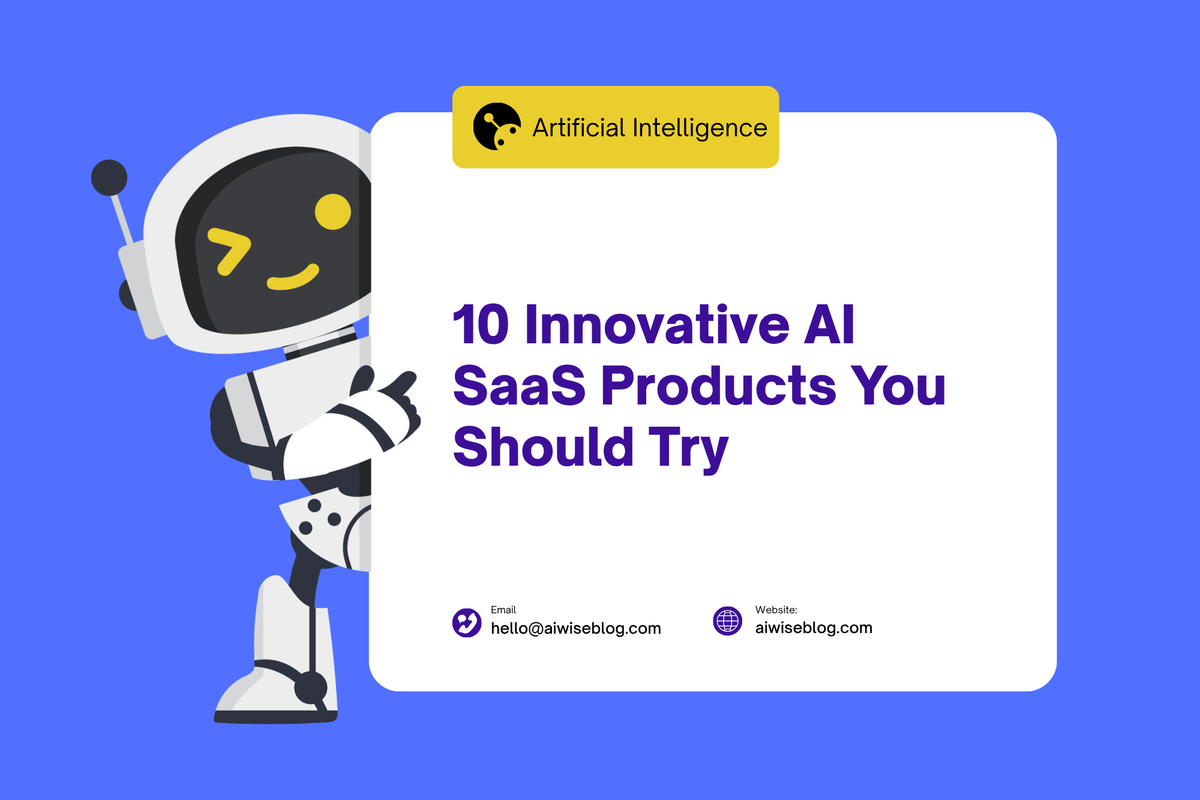 10 Innovative AI SaaS Products You Should Try