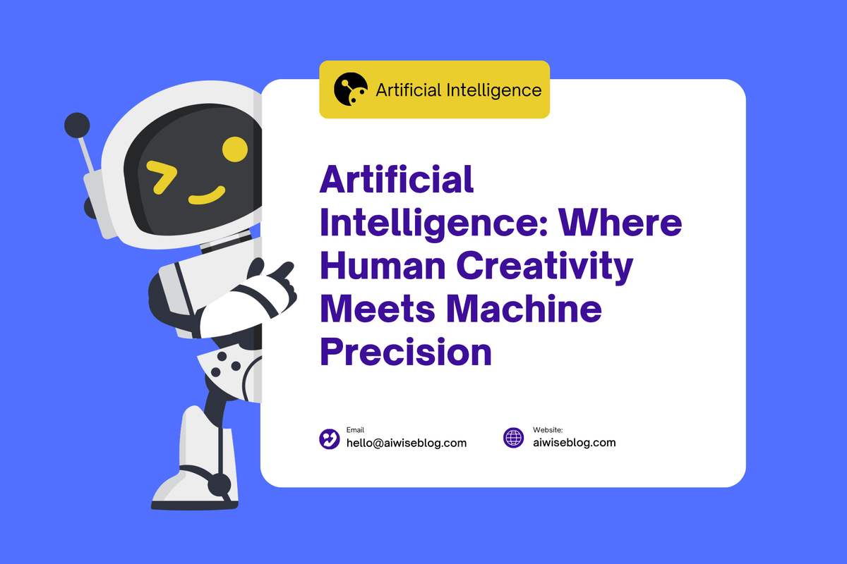 The Future of Artificial Intelligence: Where Human Creativity Meets Machine Precision