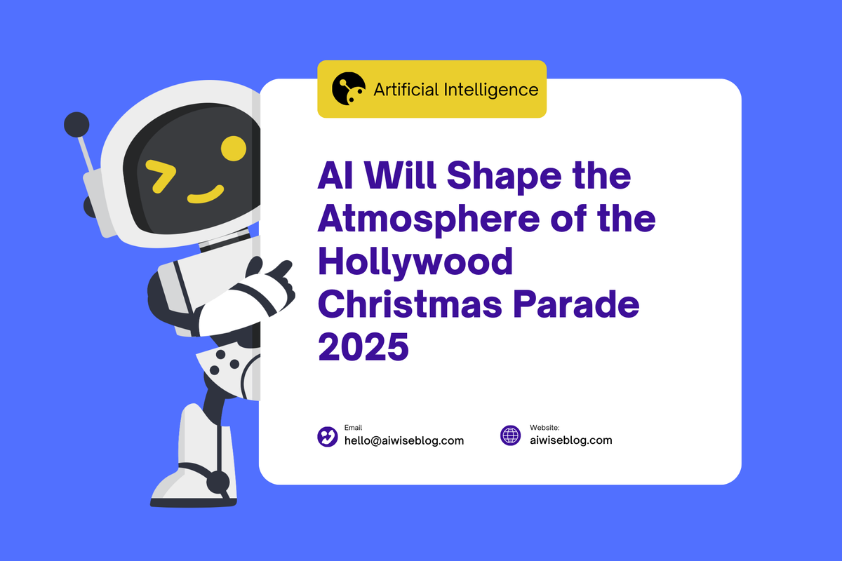 How AI Will Shape The Atmosphere Of The Hollywood Christmas Parade 2025
