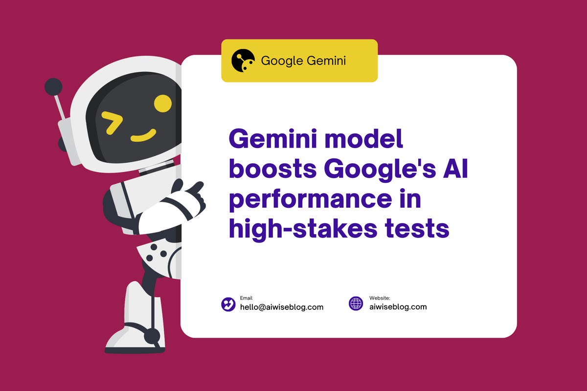 Gemini Model Boosts Google's AI Performance In High-Stakes Tests