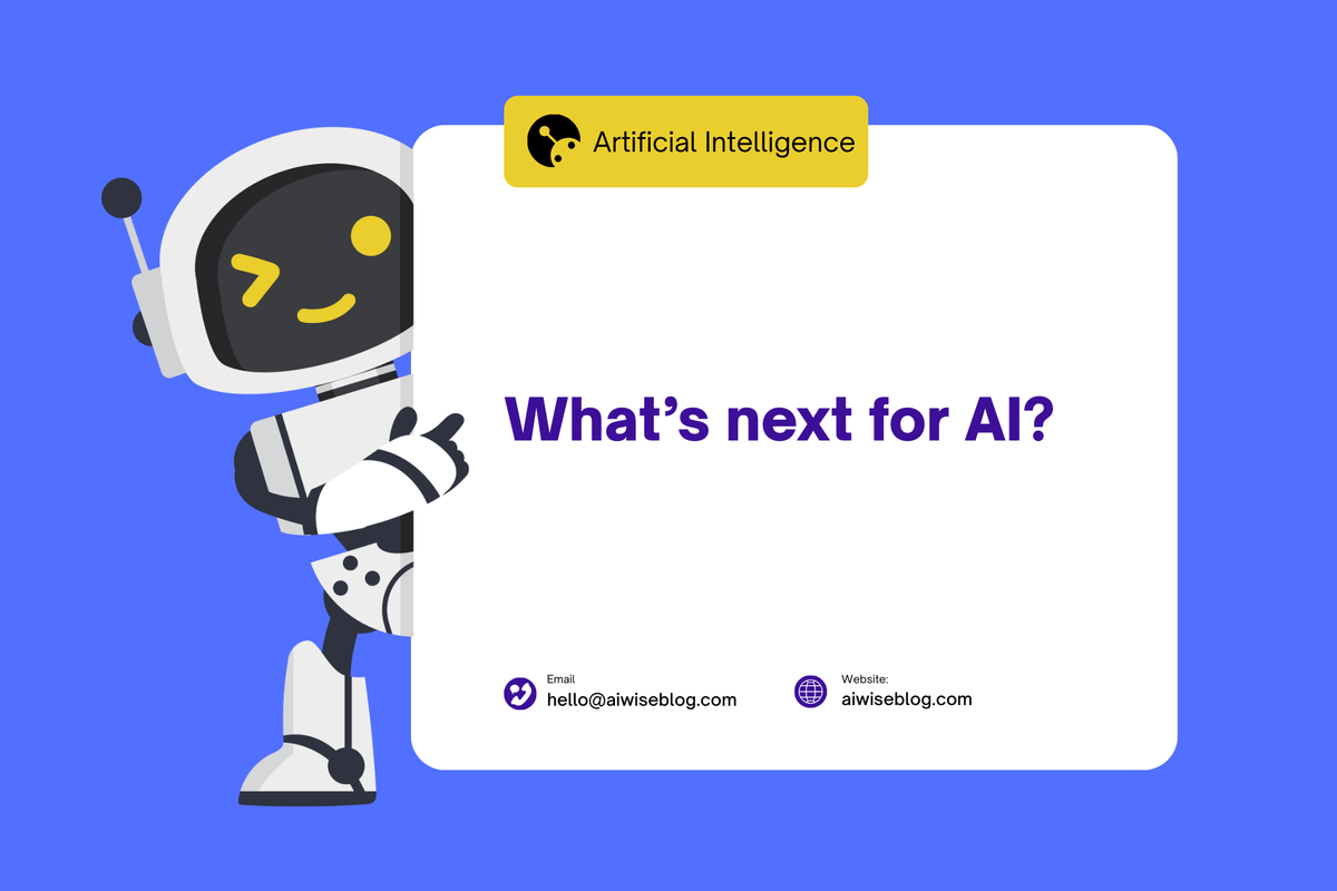What’s next for AI?
