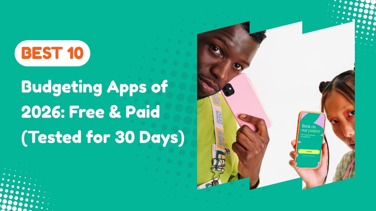 The 10 Best Budgeting Apps of 2026