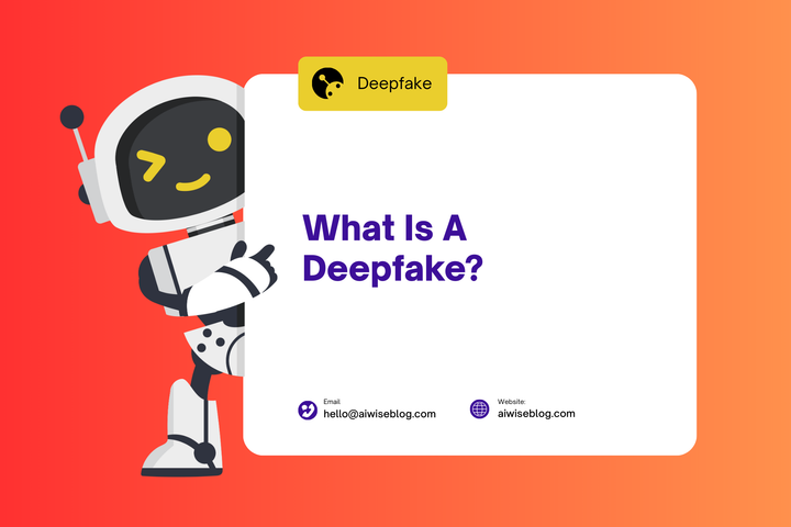 What Is A Deepfake?
